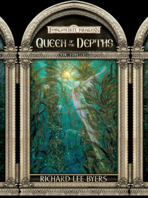 Title details for Queen of the Depths by Richard Lee Byers - Available